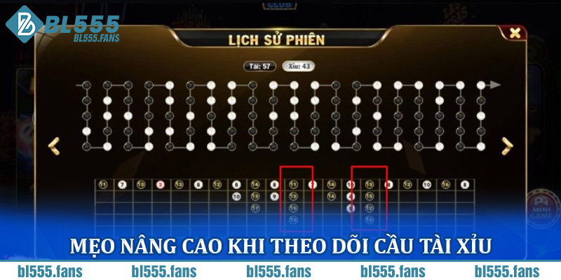 Mẹo nâng cao khi theo dõi cầu tài xỉu